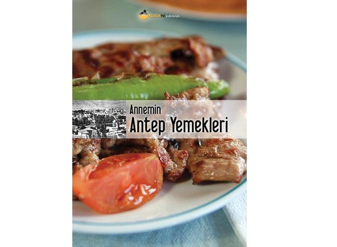 Annemin Antep Yemekleri EvHayat